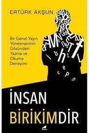 İnsan Birikimdir