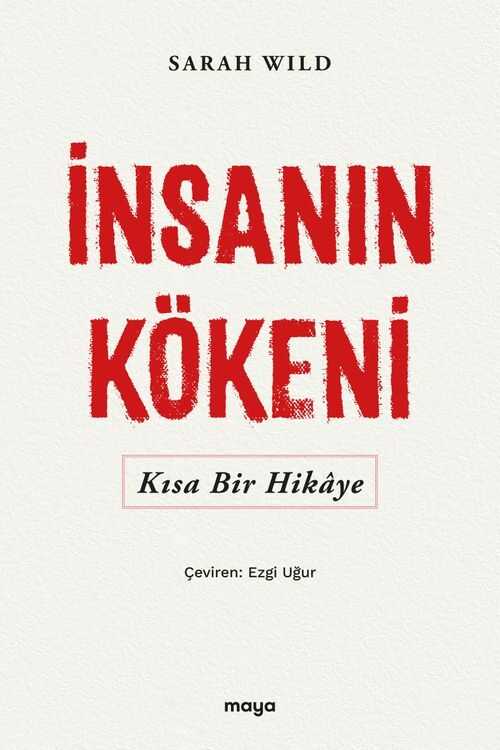 İnsanın Kökeni  Kısa Bir Hikaye