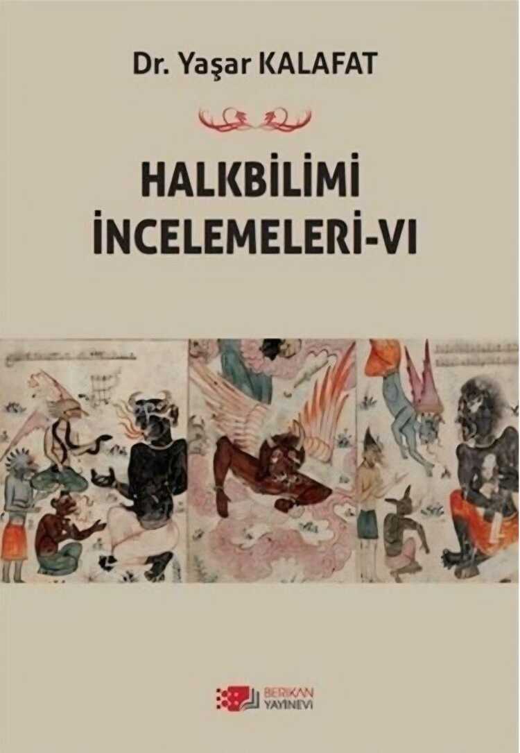Halkbilimi İncelemeleri 6
