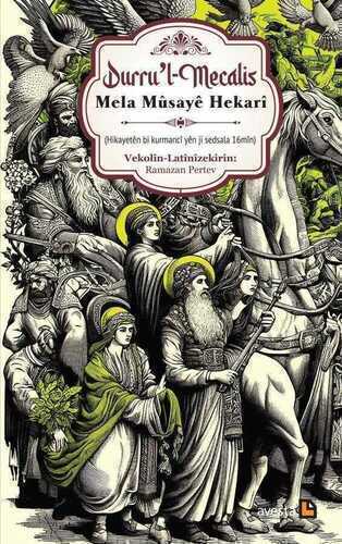 Durru'l Mecalis — Mela Mûsayê Hekarî