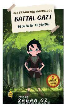 Battal Gazi - Bilginin Peşinde