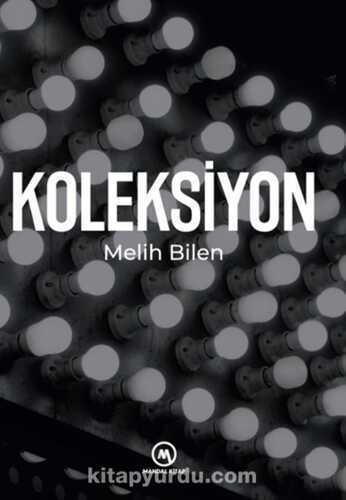 Koleksiyon — Melih Bilen