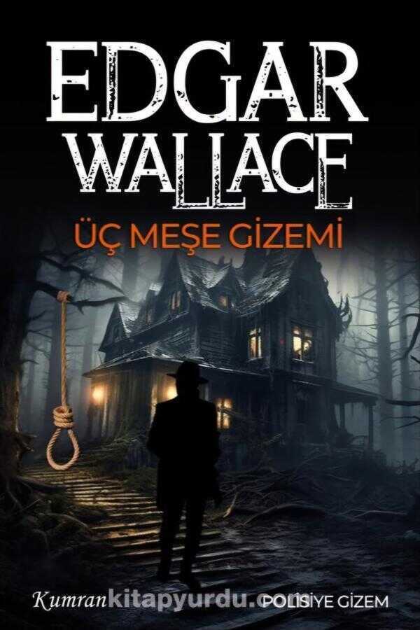 Üç Meşe Gizemi