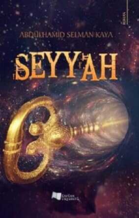 Seyyah — Abdülhamid Selman Kaya