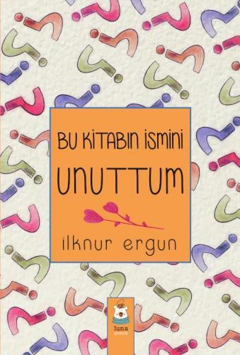 Bu Kitabın İsmini Unuttum