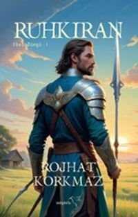 Ruhkıran / Ebedi Döngü 1 — Rojhat Korkmaz