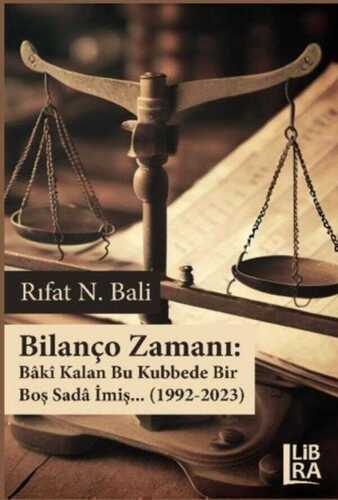 Bilanço Zamanı — Rıfat N. Bali