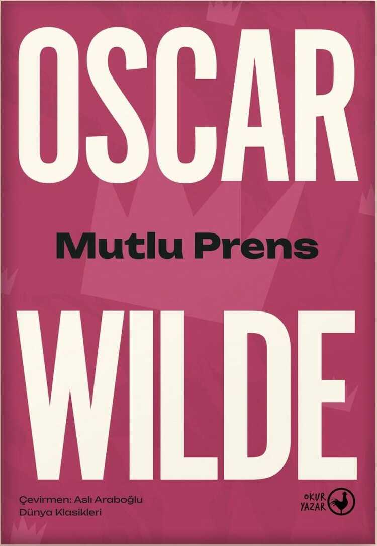 Mutlu Prens — Oscar Wilde