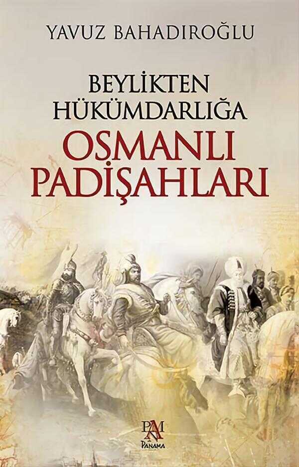 Osmanlı Padişahları