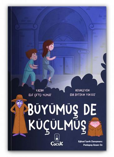 Büyümüş de Küçülmüş