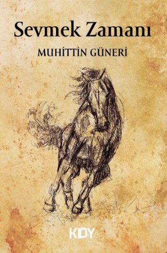 Sevmek Zamanı