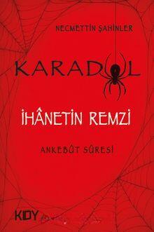 Karadul İhanetin Remzi
