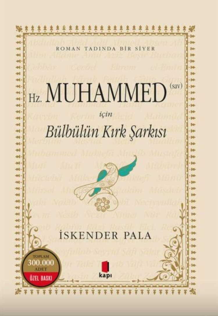 Hz. Muhammed (Sav) İçin Bülbülün Kırk Şarkısı