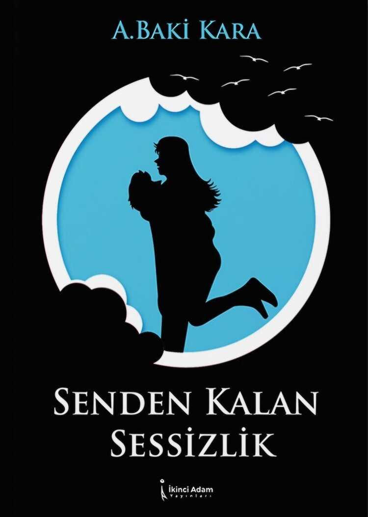 Senden Kalan Sessizlik