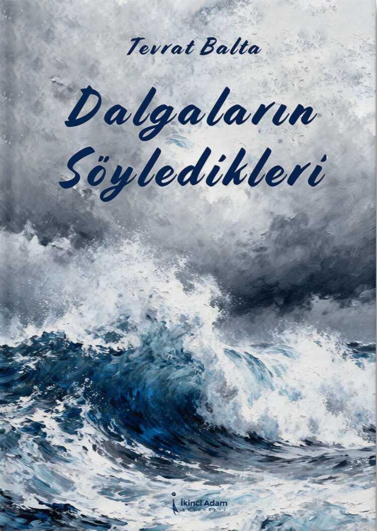Dalgaların Söyledikleri
