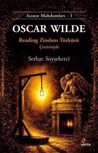 Oscar Wilde  Reading Zindanı Türküsü Çevirisiyle