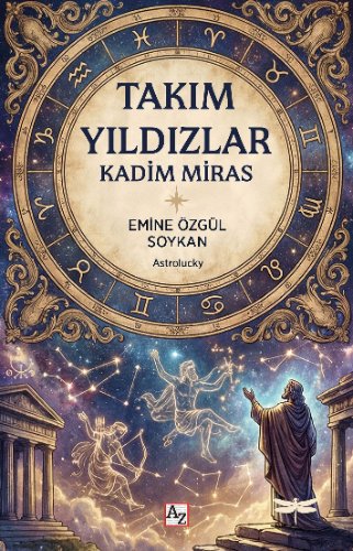 Takımyıldızlar  Kadim Miras