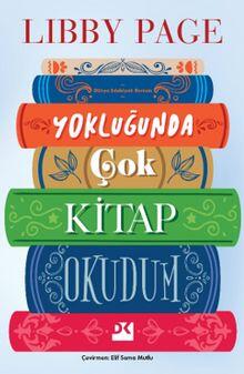 Yokluğunda Çok Kitap Okudum