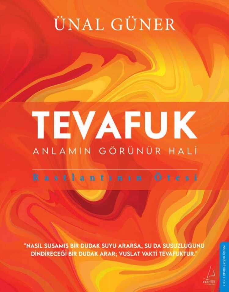 Tevafuk - Anlamın Görünür Hali