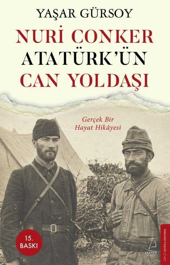 Nuri Conker Atatürk'ün Can Yoldaşı