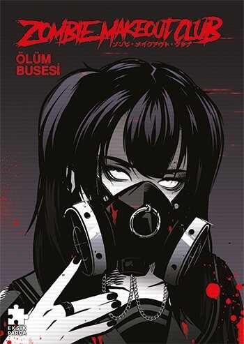 Zombie Makeout Club 3: Ölüm Busesi