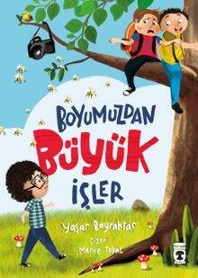 Boyumuzdan Büyük İşler