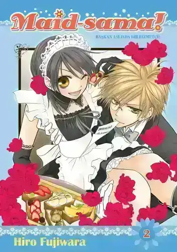 Maid-sama: Başkan Aslında Bir Hizmetçi! - Cilt 2
