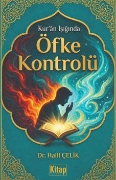 Kur'an Işığında Öfke Kontrolü