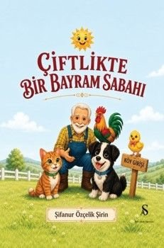 Çiftlikte Bir Bayram Sabahı