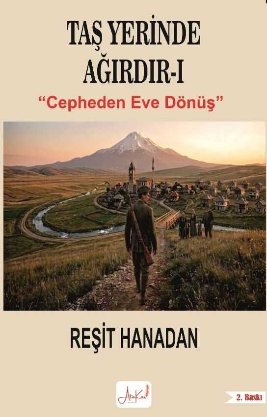 Taş Yerinde Ağırdır 1 / Cepheden Eve Dönüş