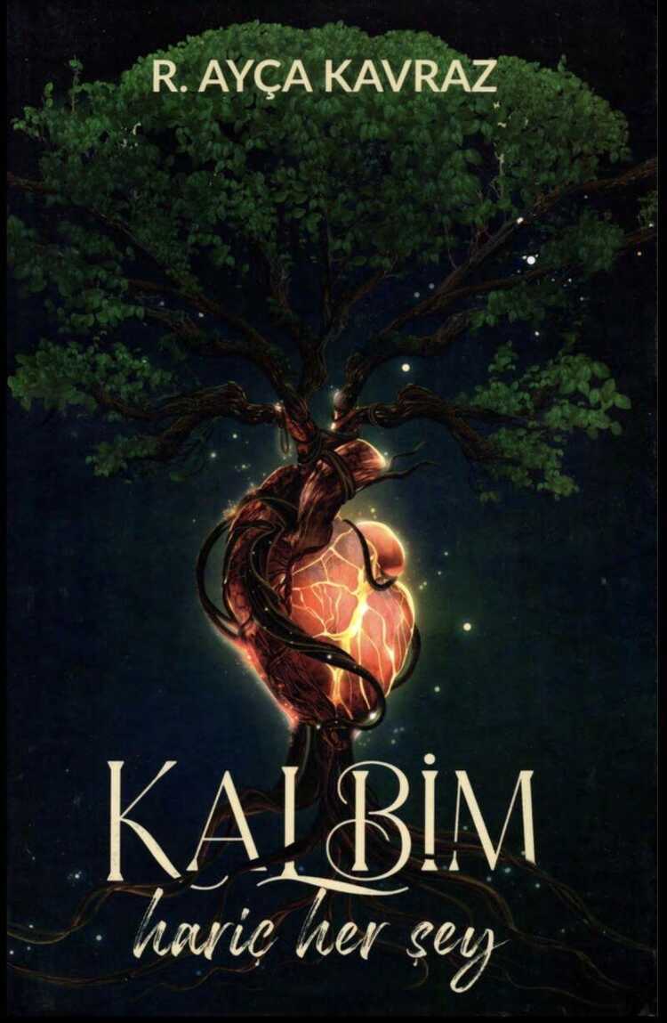 Kalbim Hariç Her Şey
