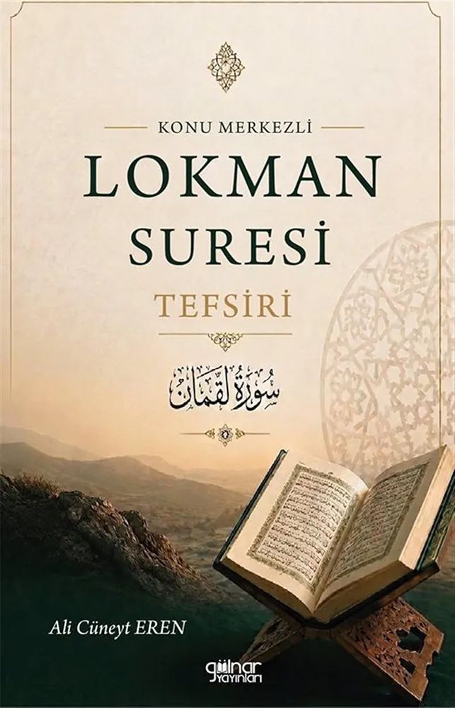 Konu Merkezli Lokman Sûresi Tefsiri