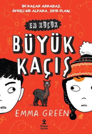 En Küçük Büyük Kaçış