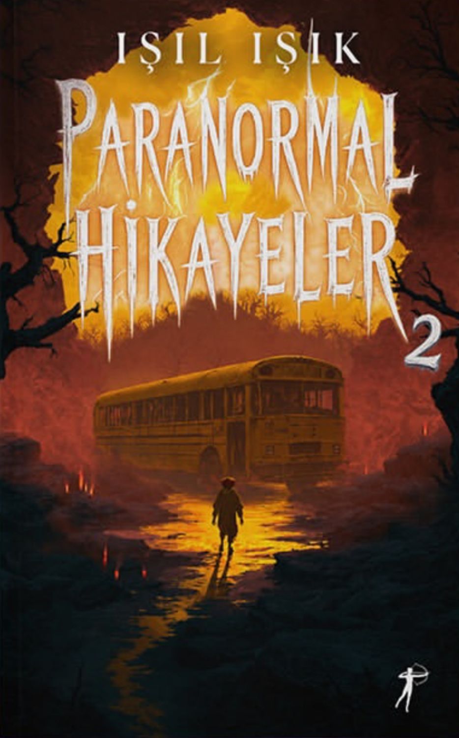 Paranormal Hikayeler 2