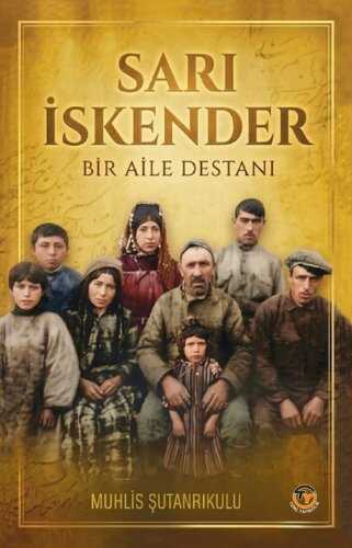 Sarı İskender — Muhlis Şutanrıkulu