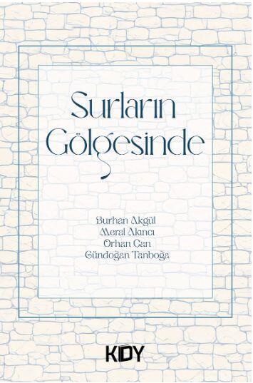 Surların Gölgesinde