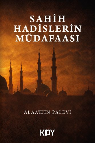 Sahih Hadislerin Müdafaası