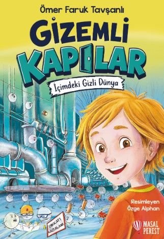 Gizemli Kapılar  İçimdeki Gizli Dünya