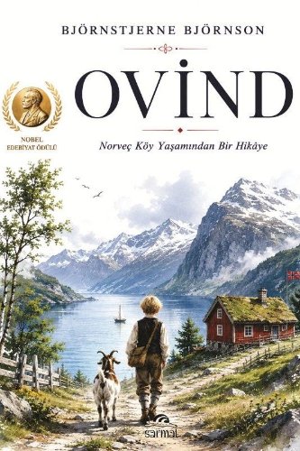 Ovind  Norveç Köy Yaşamından Bir Hikaye