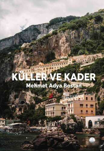 Küller ve Kader