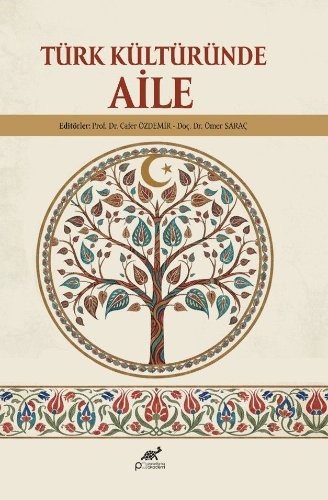 Türk Kültüründe Aile