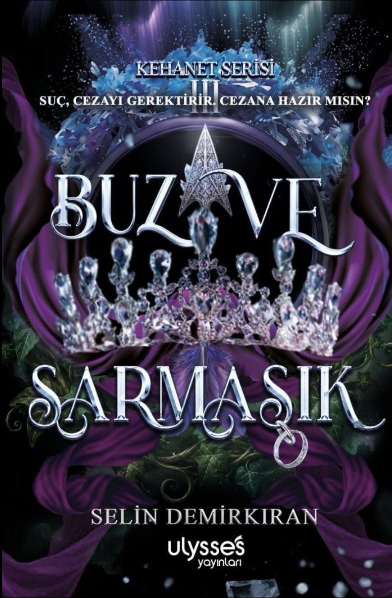 Buz ve Sarmaşık — Selin Demirkıran