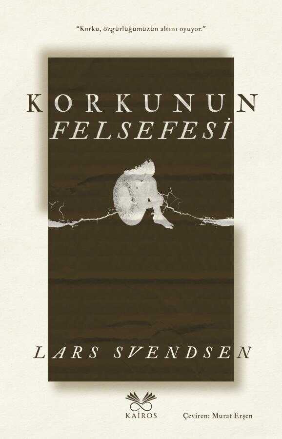 Korkunun Felsefesi