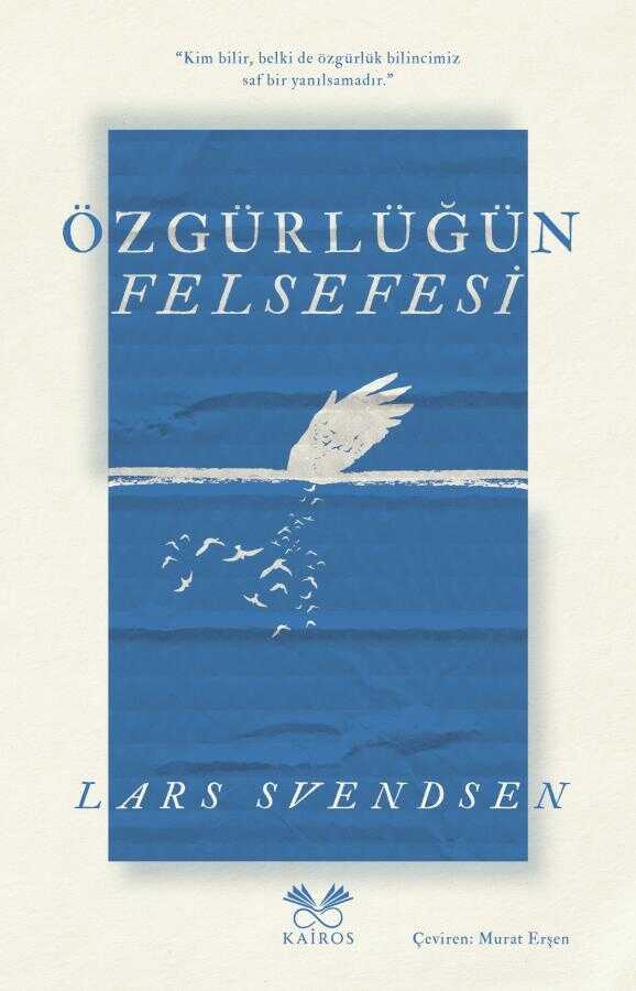 Özgürlüğün Felsefesi