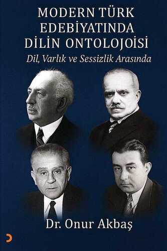 Modern Türk Edebiyatında Dilin Ontolojoisi