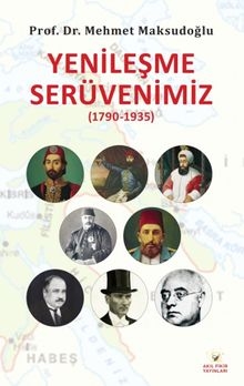 Yenileşme Serüvenimiz