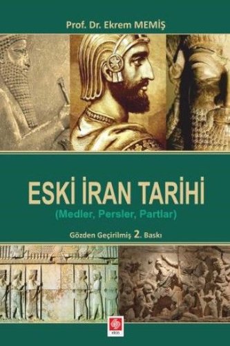 Eski İran Tarihi  Medler,Persler,Partlar