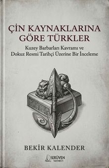 Çin Kaynaklarına Göre Türkler