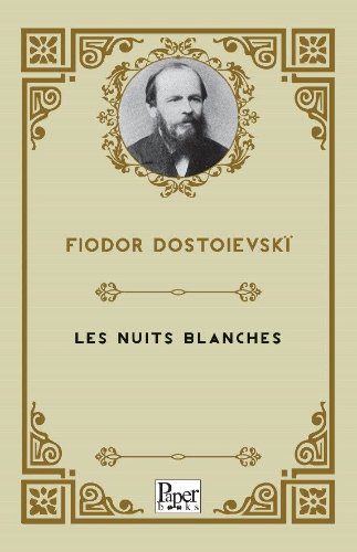 Les nuits blanches