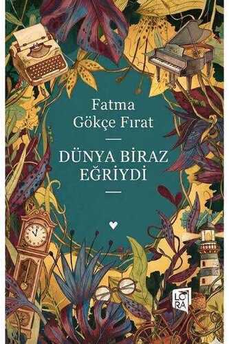 Dünya Biraz Eğriydi